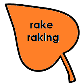 orange leaf with words RAKE - RAKING